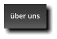 über uns